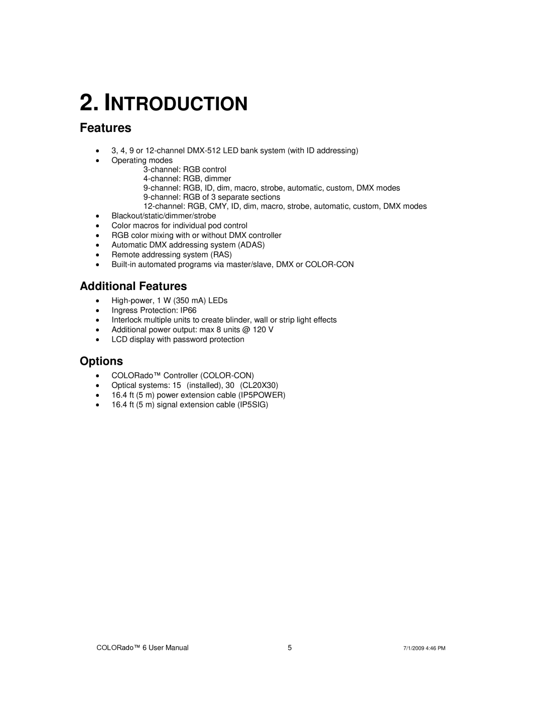 Chauvet 6 user manual Additional Features, Options 