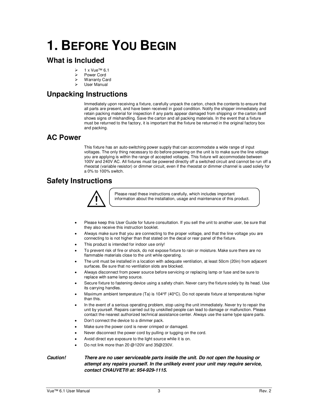 Chauvet 6.1 user manual Before YOU Begin, What is Included, Unpacking Instructions, AC Power, Safety Instructions 