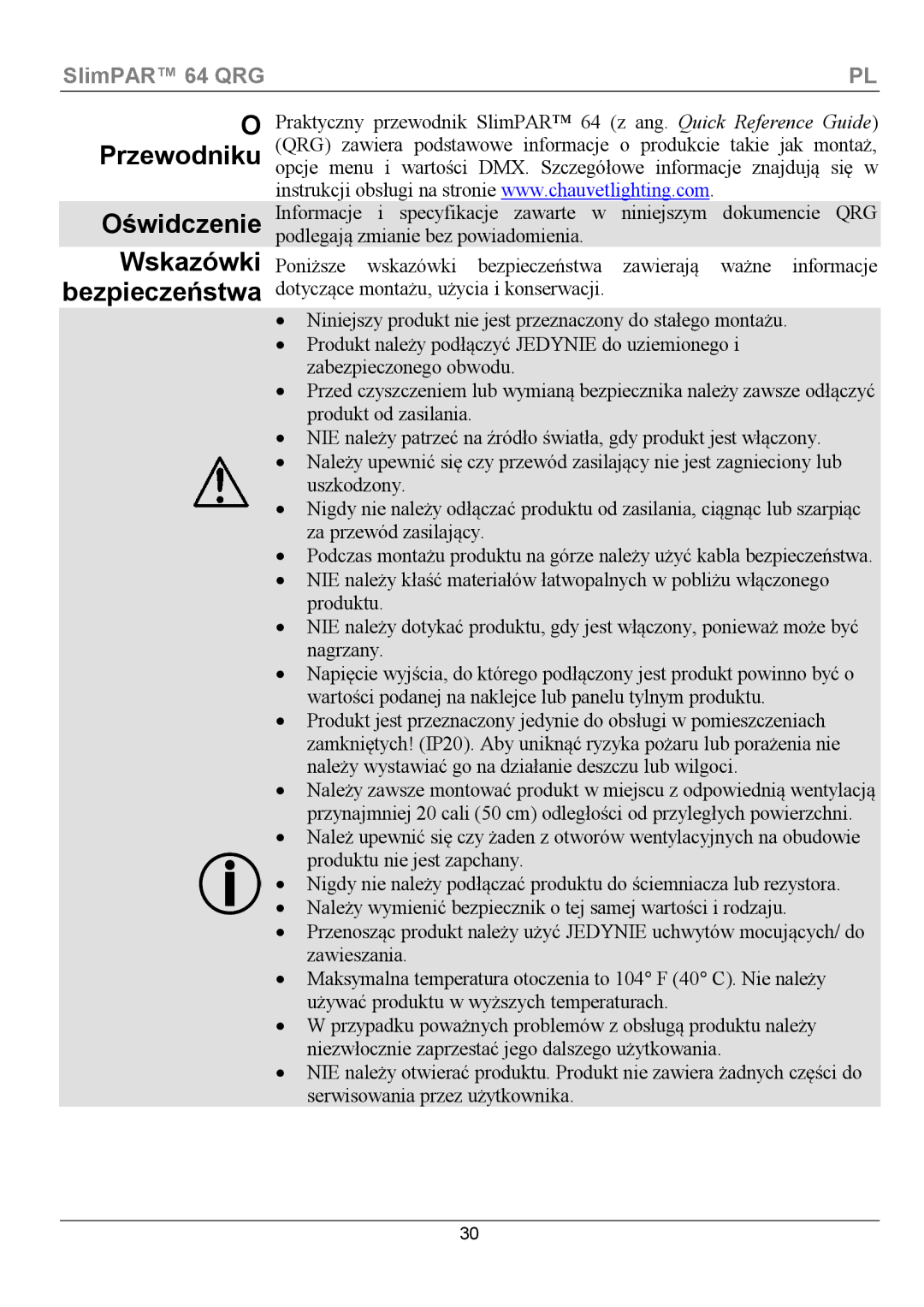 Chauvet 64 manual Przewodniku Oświdczenie Wskazówki Bezpieczeństwa 