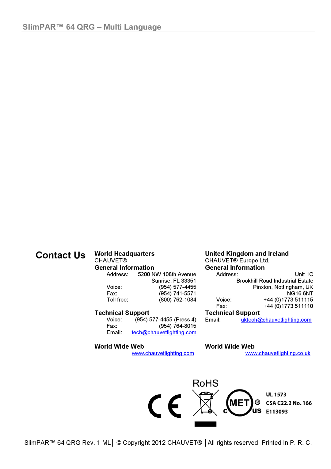 Chauvet 64 manual Contact Us, World Headquarters United Kingdom and Ireland, General Information, Technical Support 
