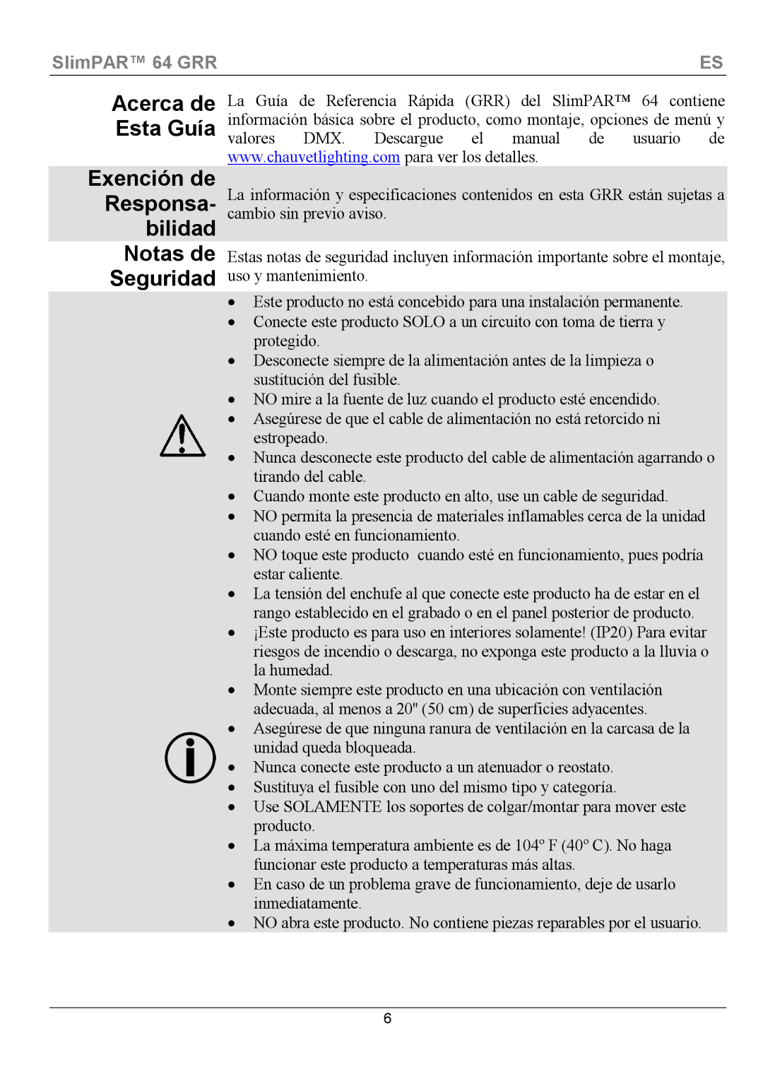 Chauvet 64 manual Acerca de Esta Guía Exención de Responsa- bilidad, Notas de Seguridad 