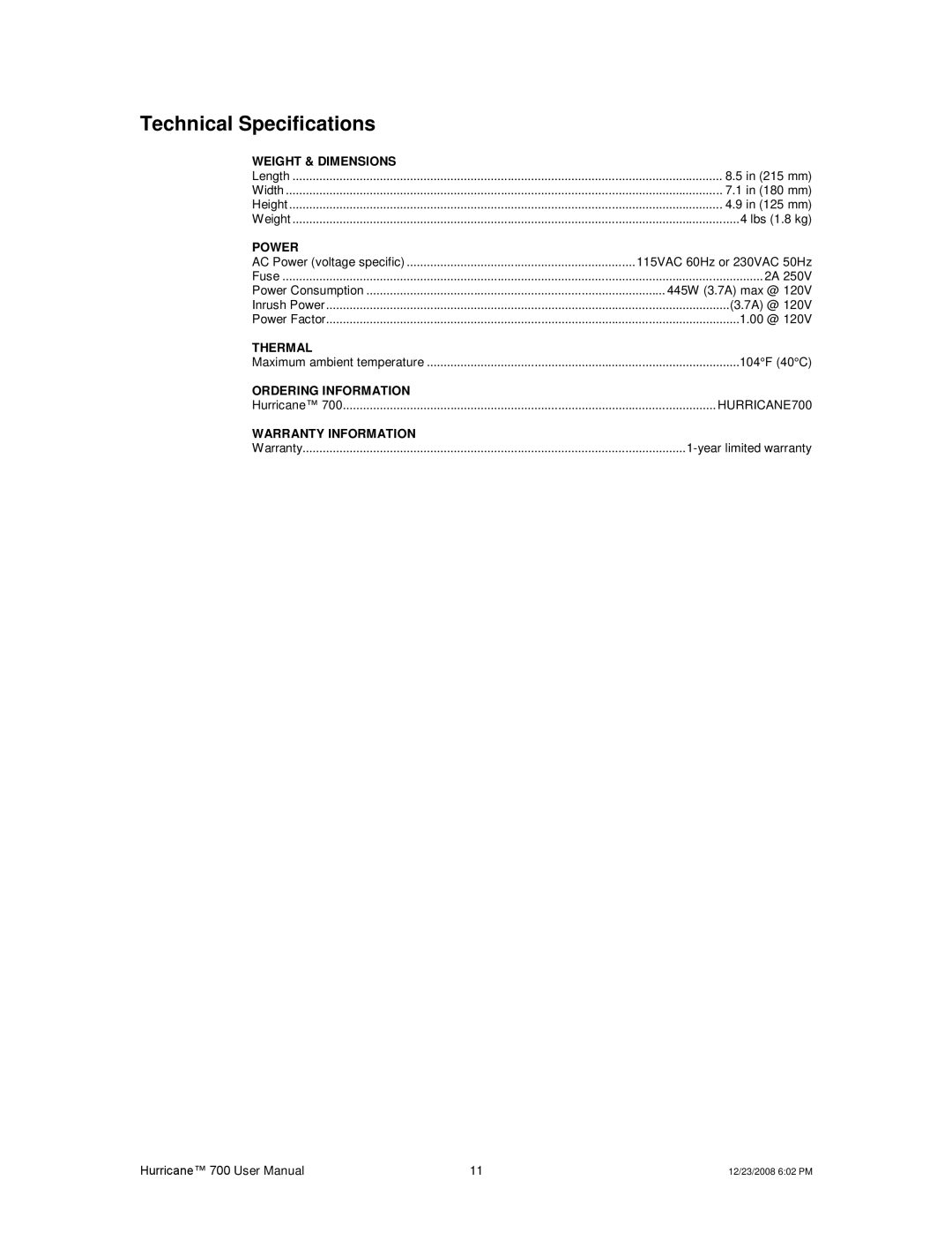 Chauvet 700 user manual Technical Specifications, Power 