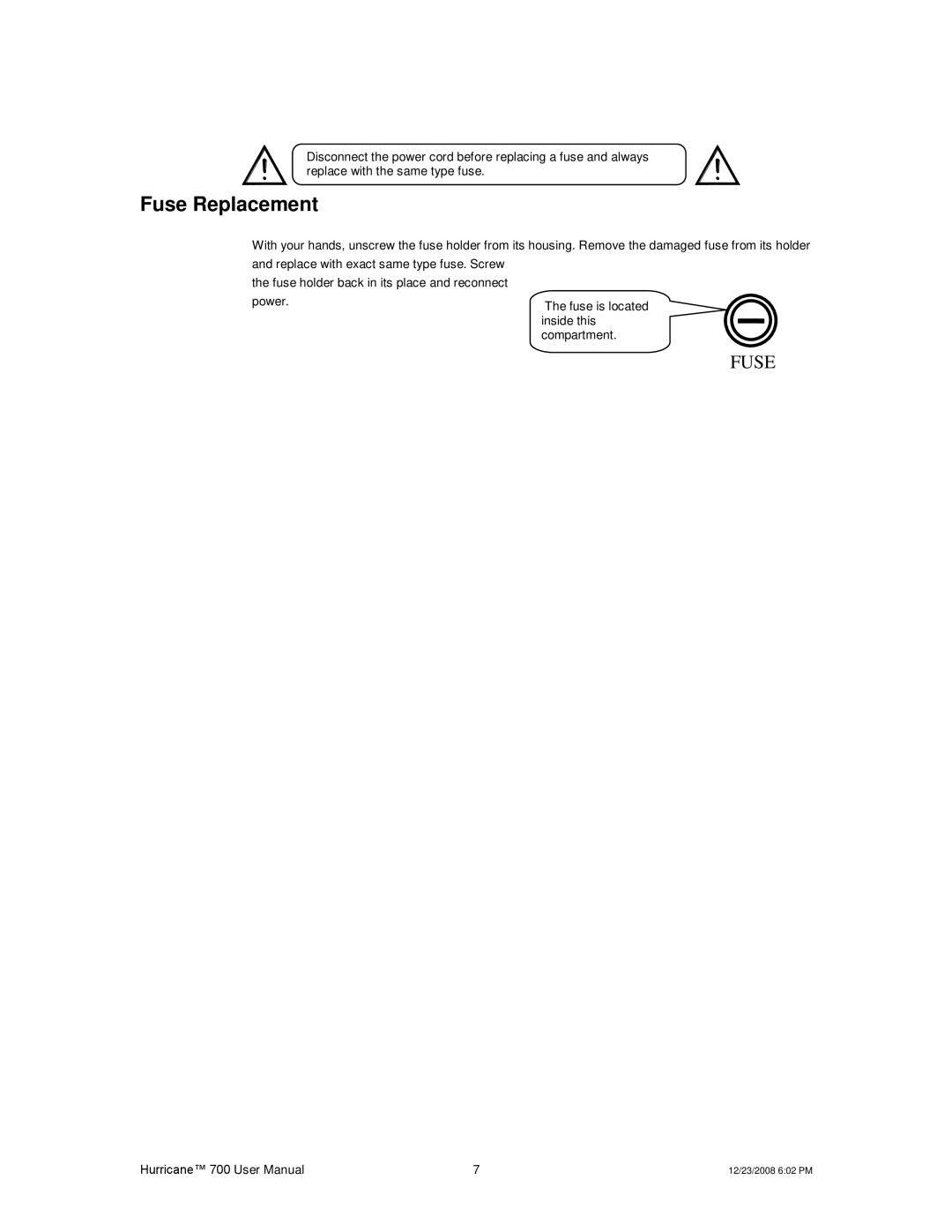 Chauvet 700 user manual Fuse Replacement 