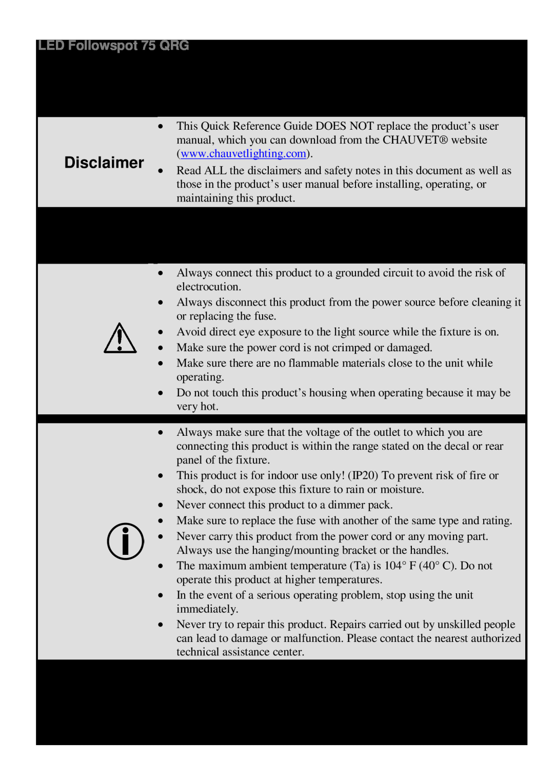 Chauvet manual About this Guide Disclaimer Safety Notes, What is, Included, LED Followspot 75 QRG 