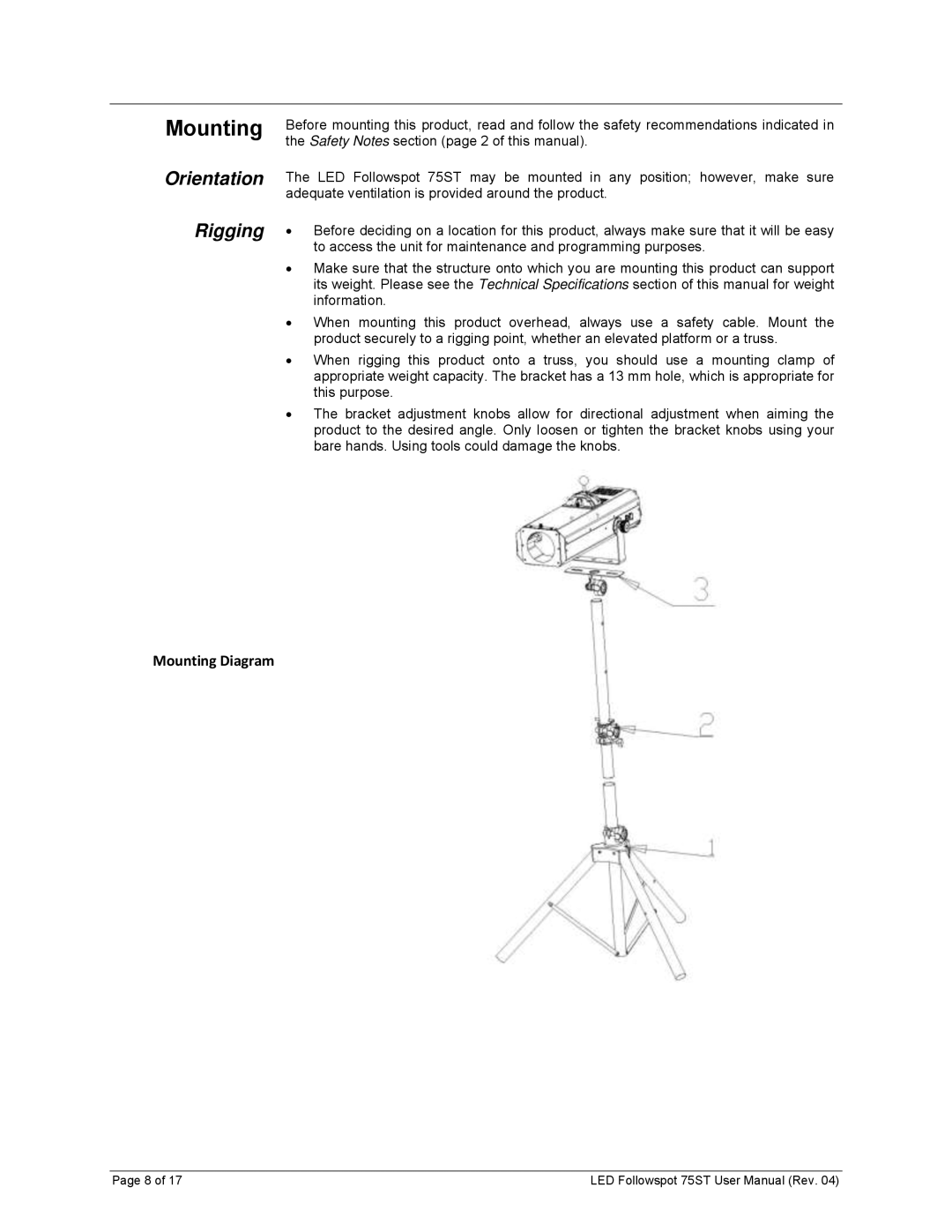 Chauvet 75ST user manual Mounting, Orientation Rigging 