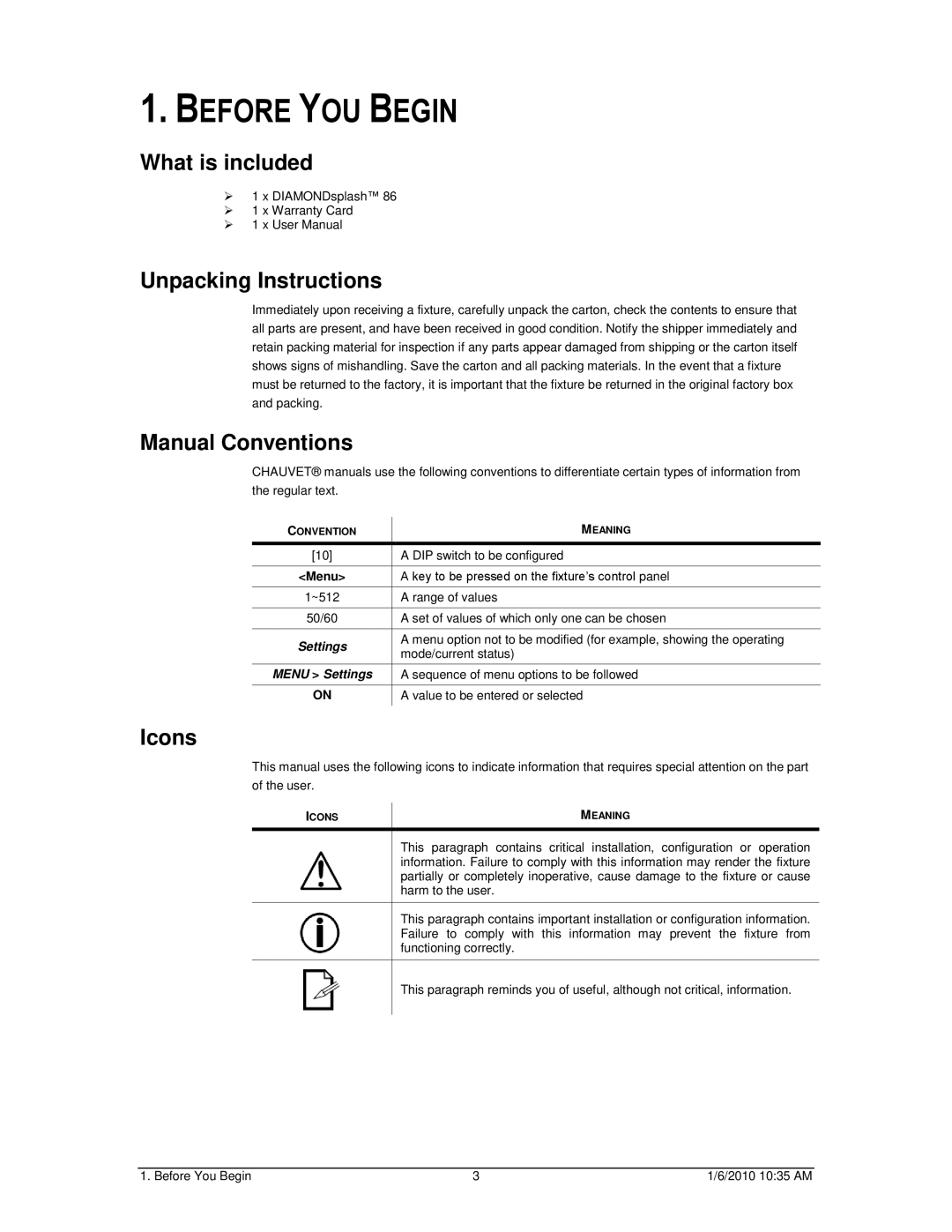 Chauvet 86 user manual Before YOU Begin, What is included, Unpacking Instructions, Manual Conventions, Icons 