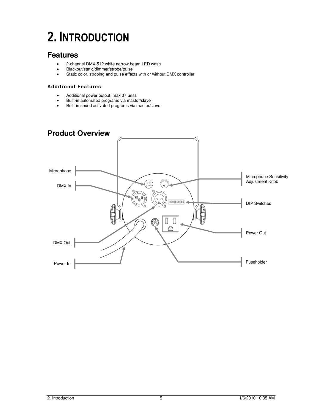 Chauvet 86 user manual Introduction, Features, Product Overview 