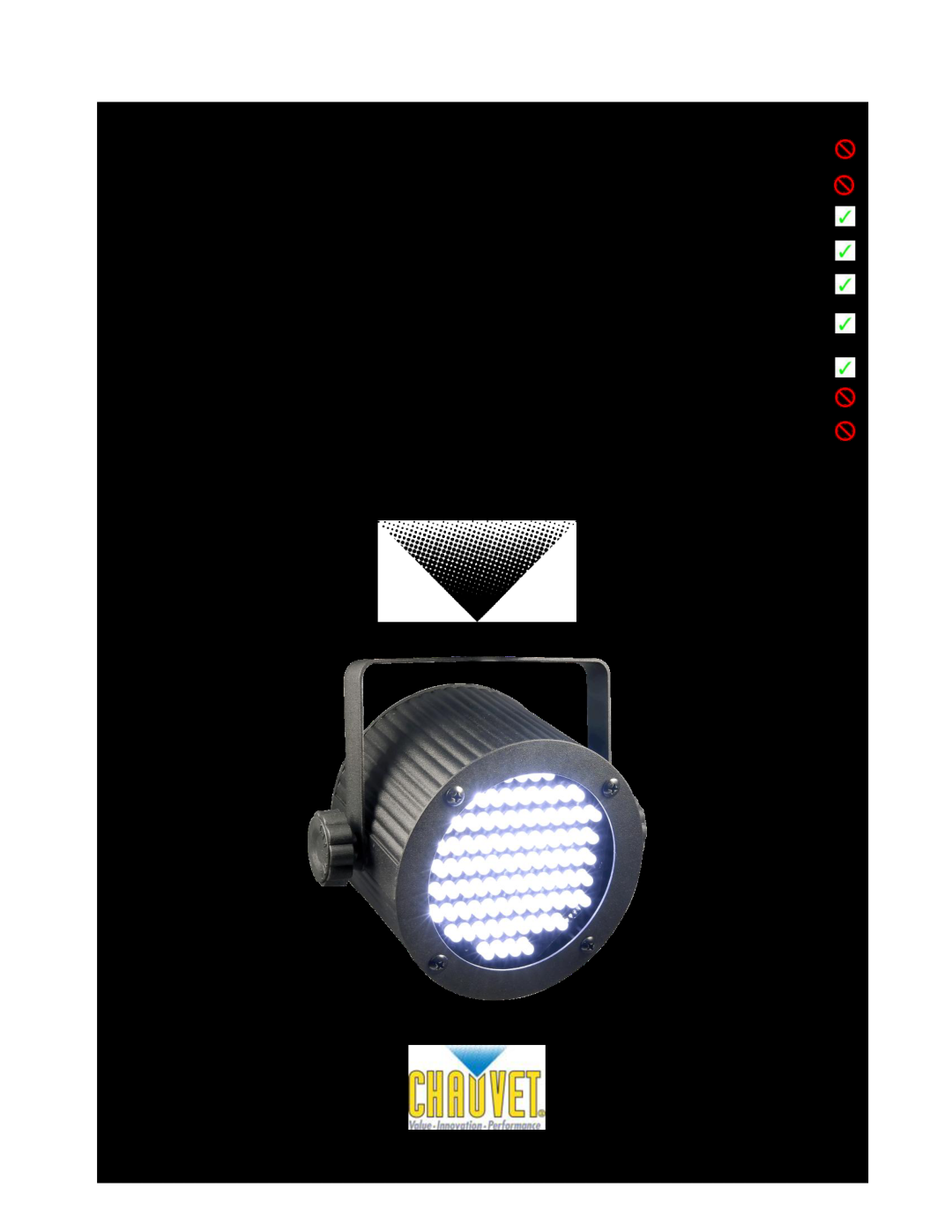 Chauvet 86 user manual Use on Dimmer Outdoor Use Sound Activated DMX, Master/Slave Auto-ranging Power Supply, Snapshot 