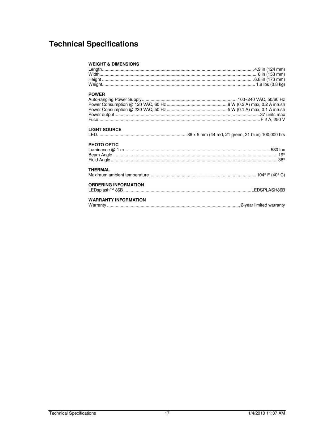 Chauvet 86B user manual Technical Specifications, Power 