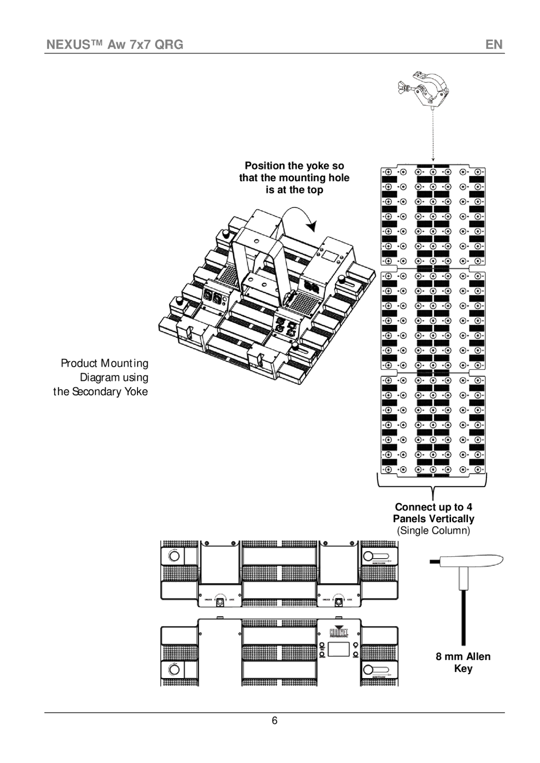 Chauvet Aw 7x7 Position the yoke so that the mounting hole is at the top, Connect up to 4 Panels Vertically Single Column 