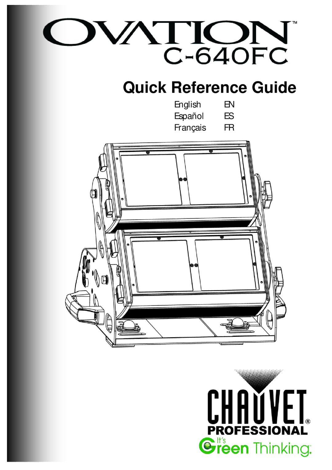 Chauvet C-640FC manual Quick Reference Guide 