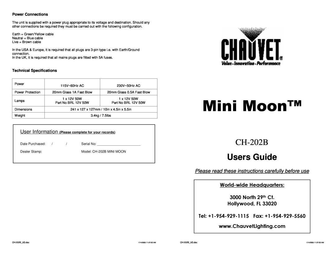 Chauvet CH-202B technical specifications Power Connections, Technical Specifications, Mini Moon, Users Guide 