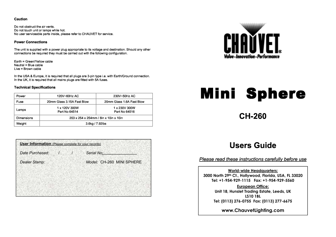 Chauvet user service Power Connections, Technical Specifications, Mini Sphere, CH-260 Users Guide, Date Purchased 