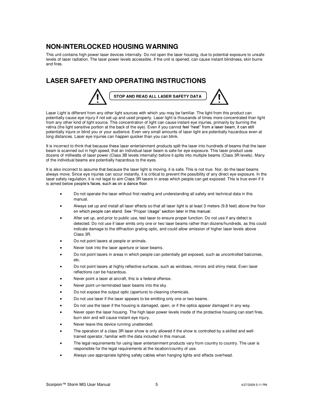 Chauvet CHAOVET user manual NON-INTERLOCKED Housing Warning, Stop and Read ALL Laser Safety Data 