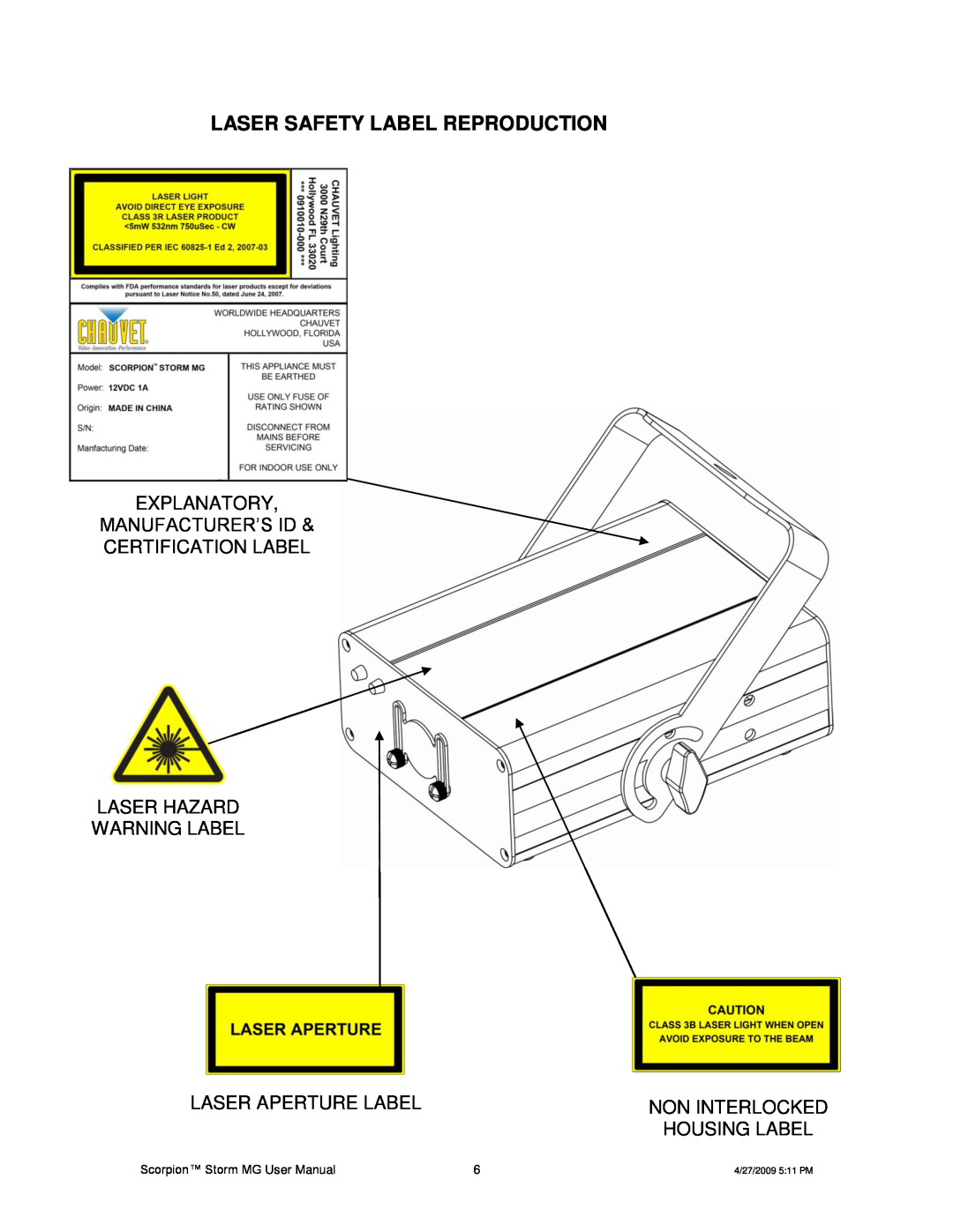 Chauvet CHAOVET Laser Safety Label Reproduction, Explanatory Manufacturer’S Id, Laser Aperture Label, Non Interlocked 