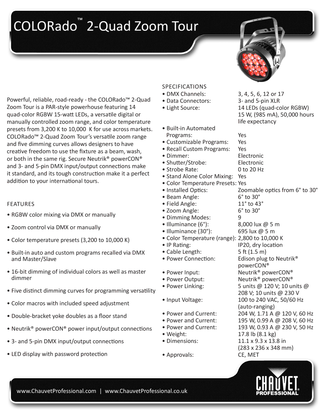 Chauvet dimensions COLORado 2-Quad Zoom Tour, Features, Specifications, Ce, Met 