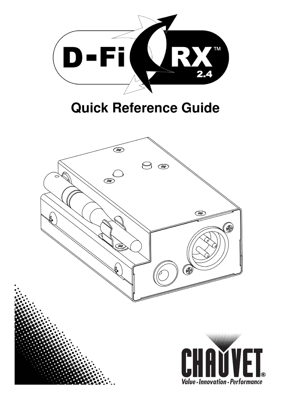 Chauvet D-Fi 2.4 Rx manual Quick Reference Guide 