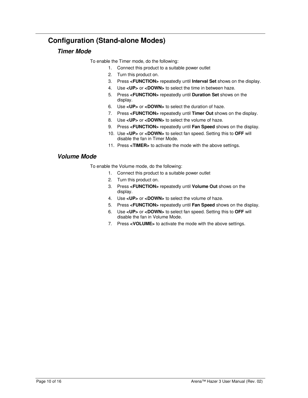 Chauvet DJ Equipment user manual Configuration Stand-alone Modes, Timer Mode, Volume Mode 