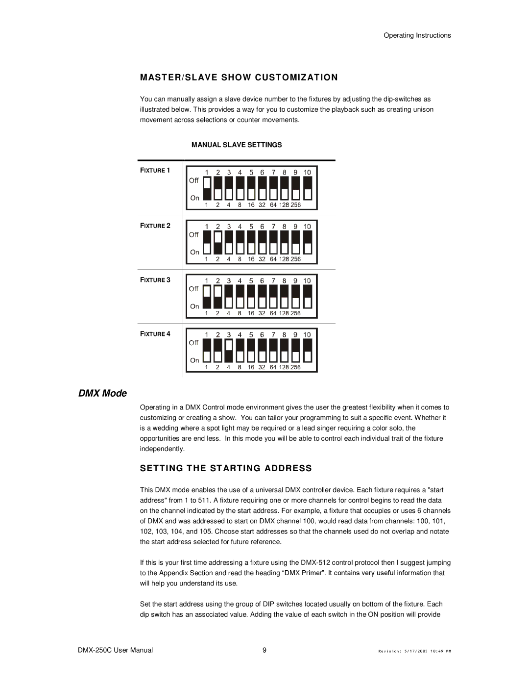 Chauvet DMX-250C user manual Mast ER/SLAVE Show Cust Omizat ION, Setting T HE ST Arting Address, Operating Instructions 