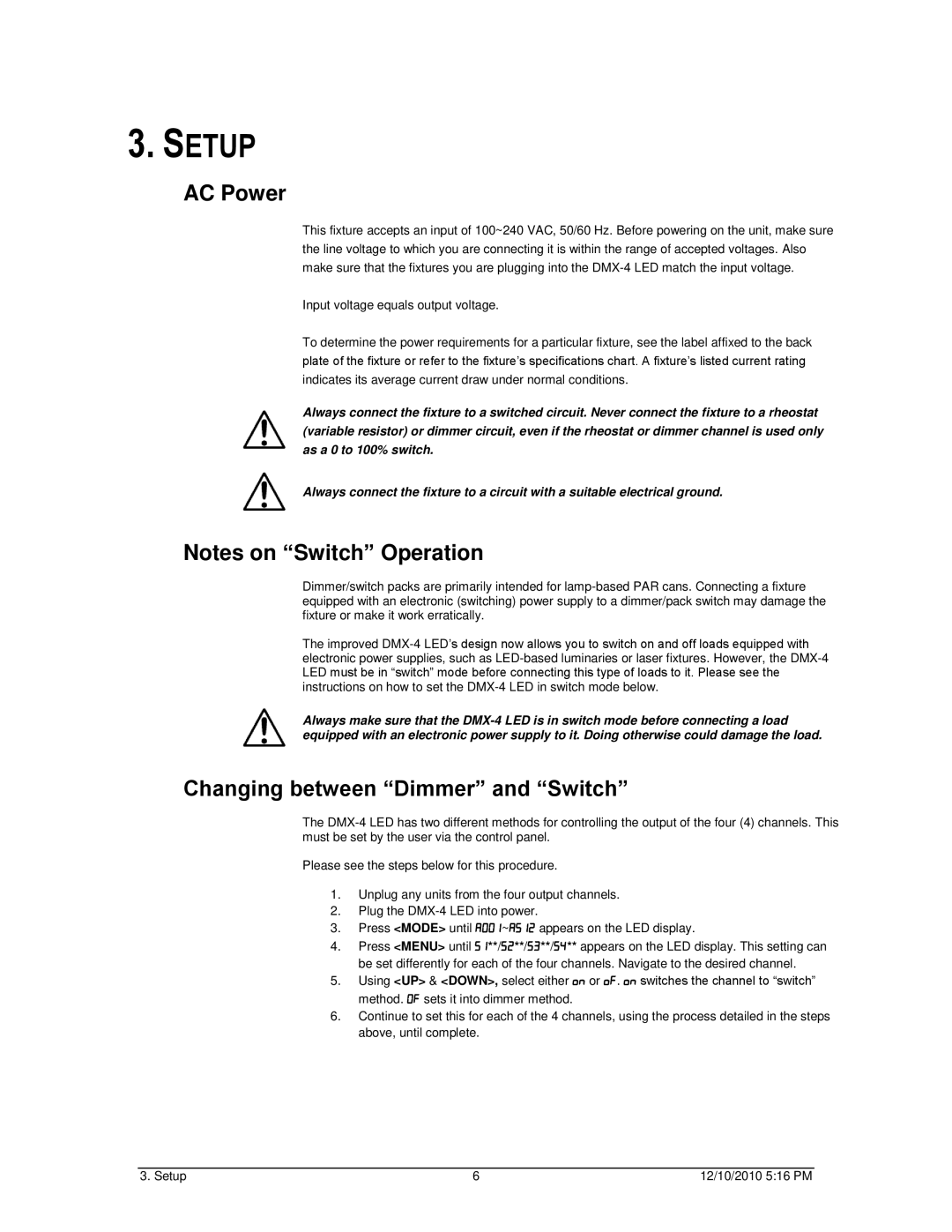 Chauvet DMX-4 LED user manual Setup, AC Power, Changing between Dimmer and Switch 