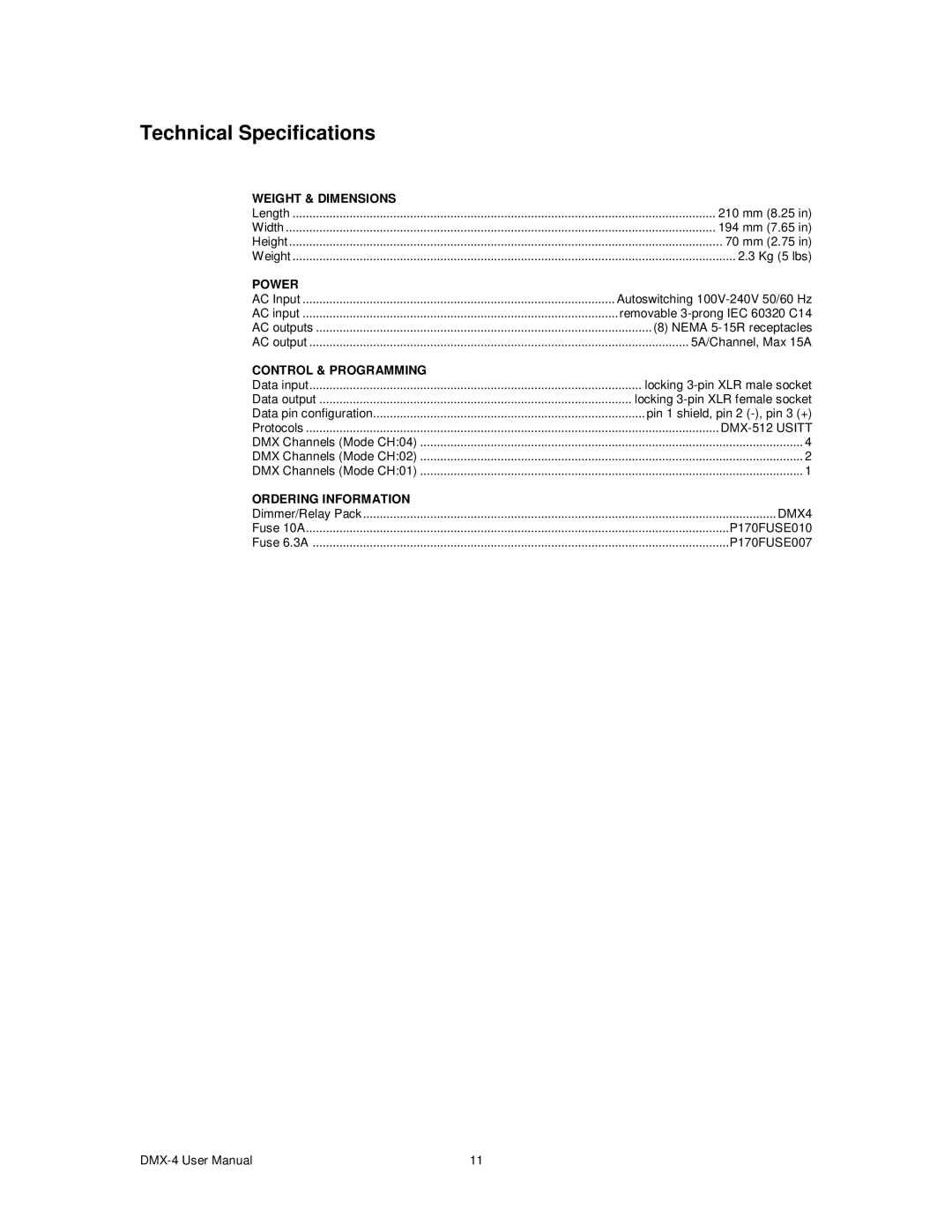 Chauvet DMX-4 user manual Technical Specifications, Power 