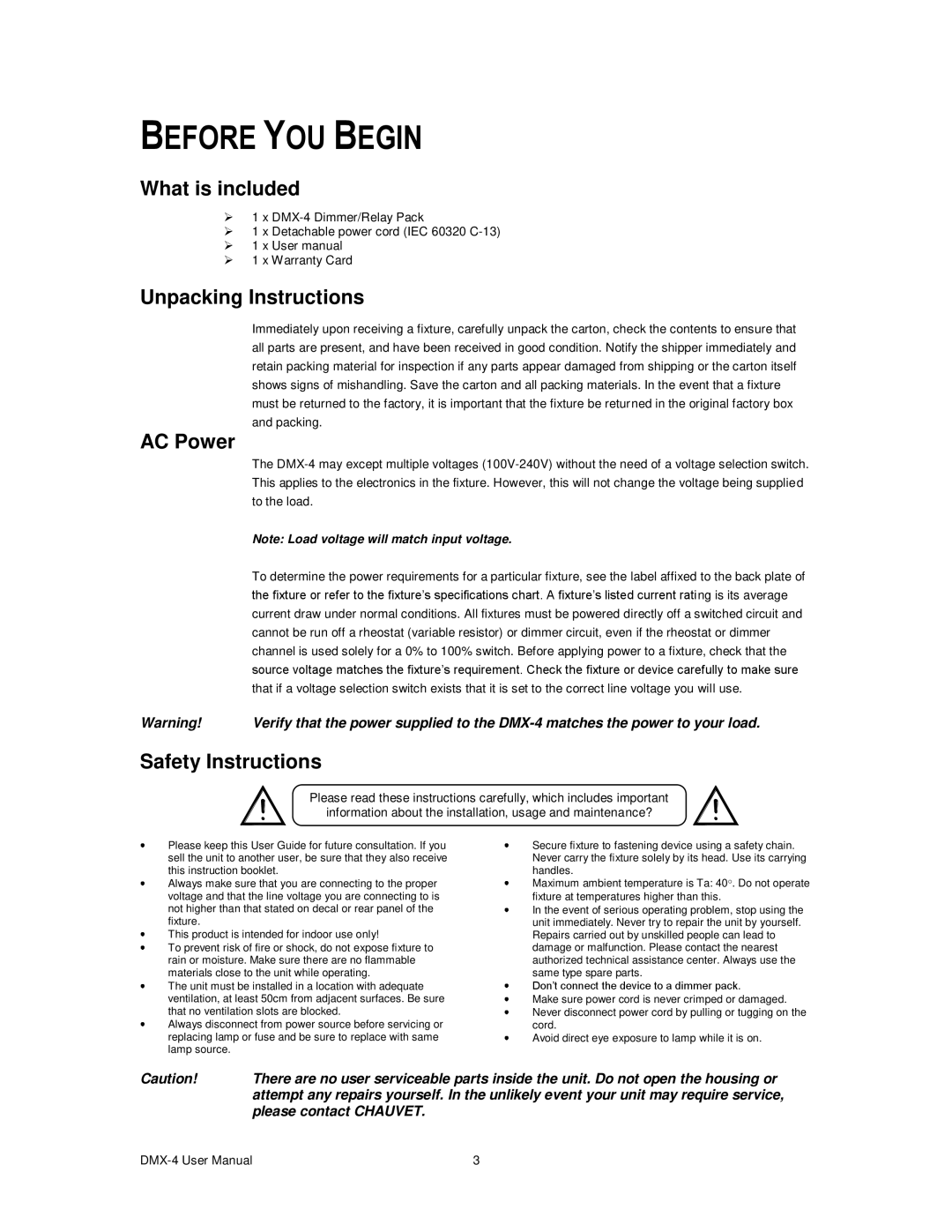 Chauvet DMX-4 user manual Before YOU Begin, What is included, Unpacking Instructions, AC Power, Safety Instructions 