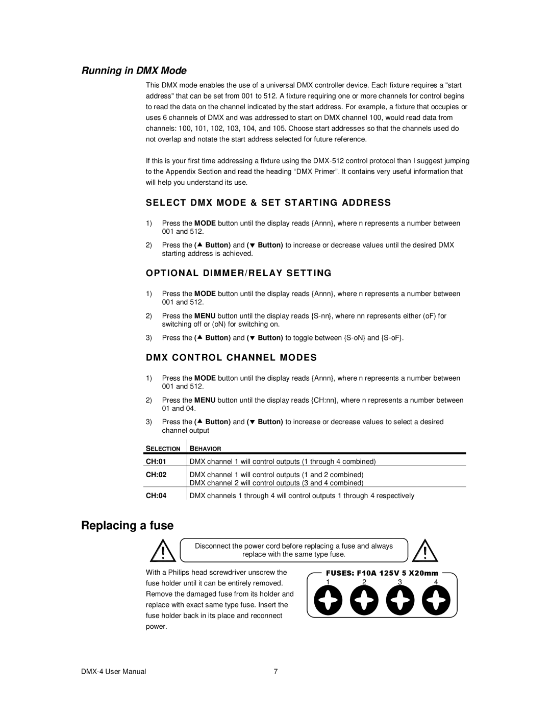 Chauvet DMX-4 user manual Replacing a fuse, Select DMX Mode & SET ST ART ING Address, OPT Ional DIMMER/RELAY Sett ING 