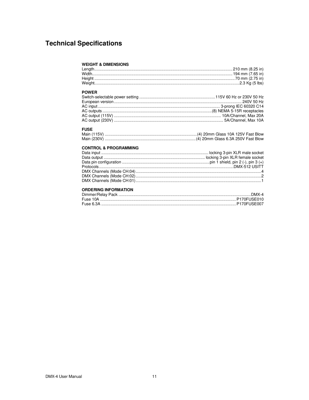 Chauvet DMX-4 user manual Technical Specifications, Power 