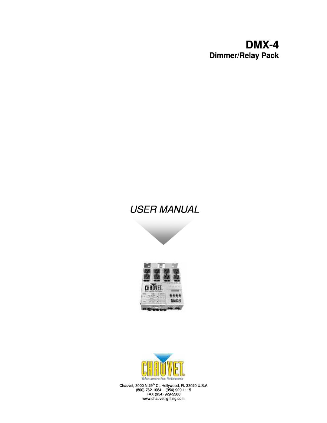 Chauvet DMX-4 user manual User Manual, Dimmer/Relay Pack 