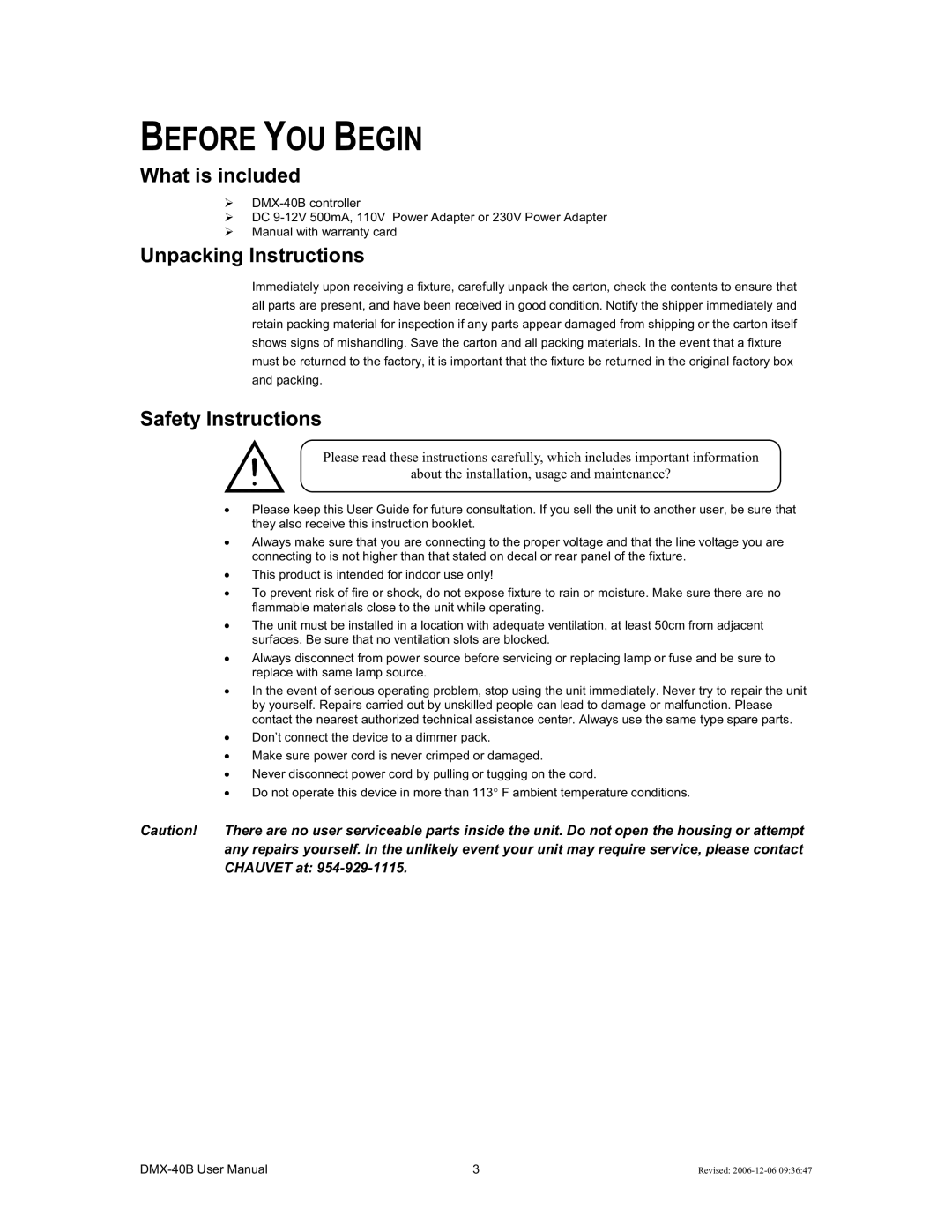 Chauvet DMX-40B user manual Before YOU Begin, What is included, Unpacking Instructions, Safety Instructions 