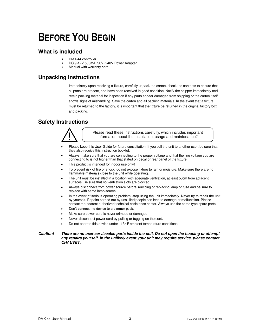 Chauvet DMX-44 user manual Before YOU Begin, What is included, Unpacking Instructions, Safety Instructions 