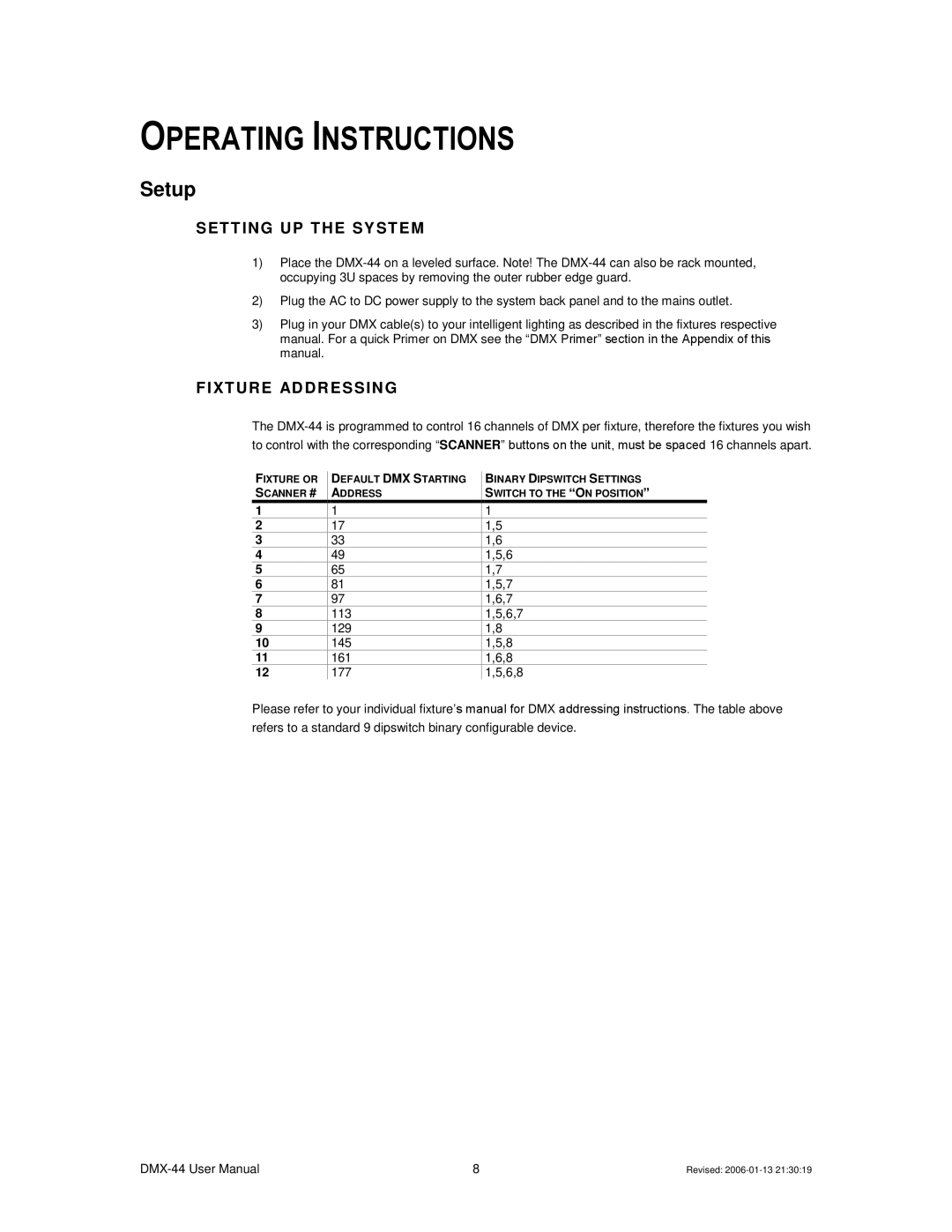 Chauvet DMX-44 user manual Operating Instructions, Setup, Set T Ing U P T H E Sy St Em, FI XT UR E AD D R Essin G 