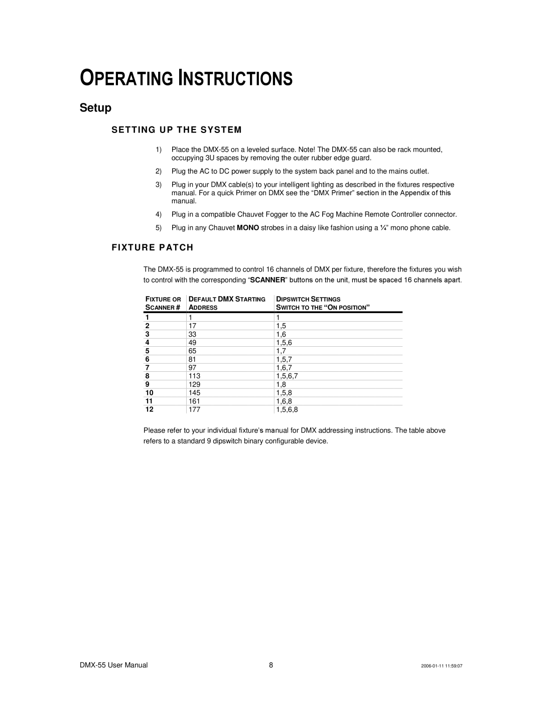 Chauvet DMX-55 DMX user manual Operating Instructions, Setup, Set T Ing U P T H E Sy St Em, Fi Xt Ur E P At Ch 