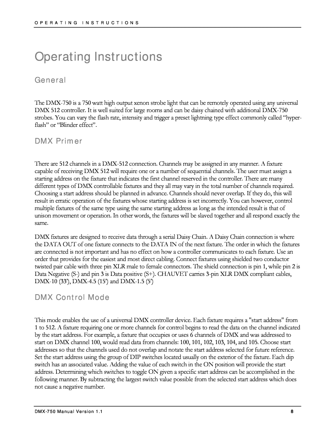 Chauvet DMX-750 manual Operating Instructions, General, DMX Primer, DMX Control Mode 