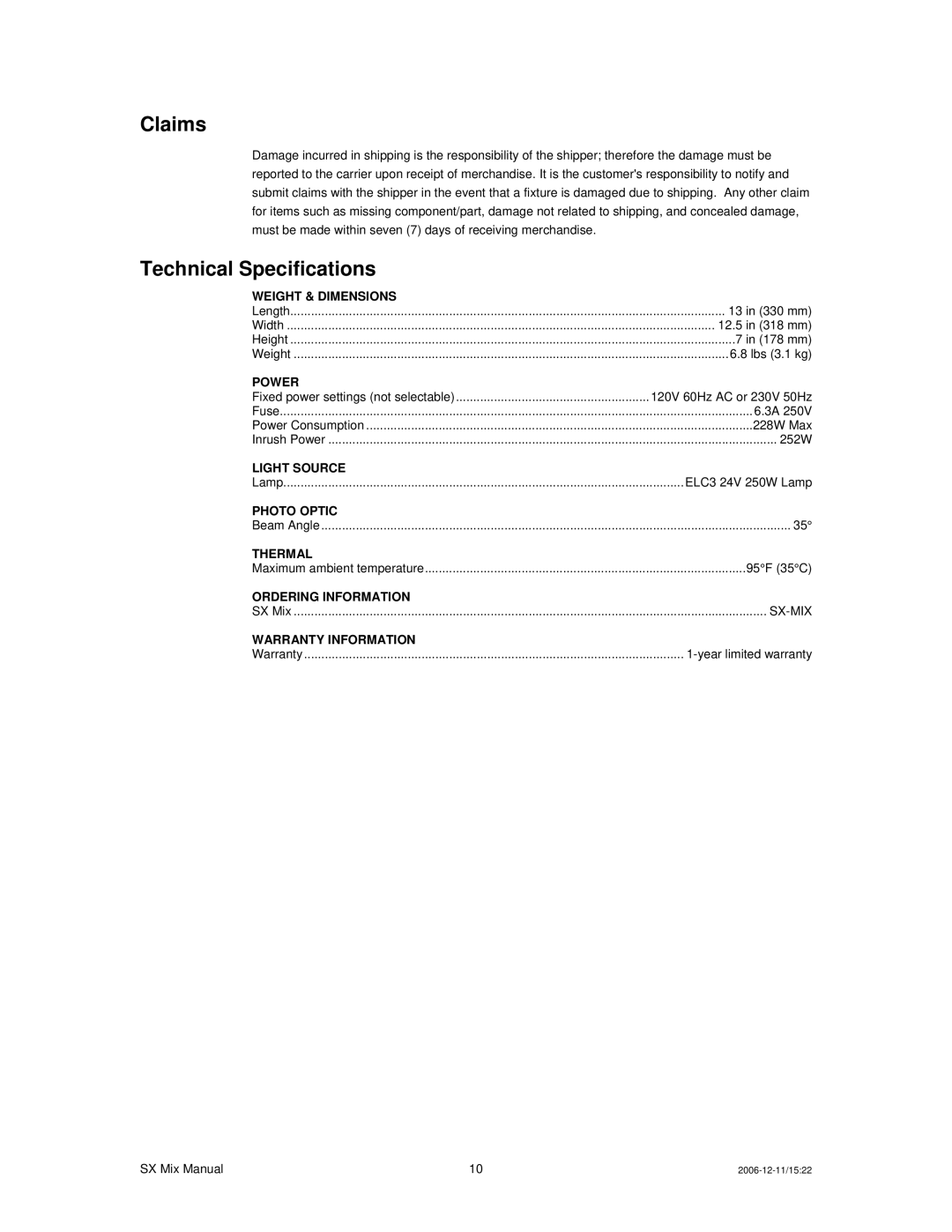 Chauvet DMX512 user manual Claims, Technical Specifications 