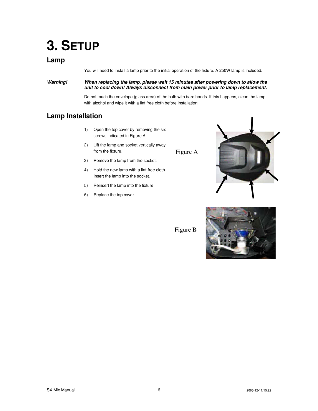 Chauvet DMX512 user manual Setup, Lamp Installation 