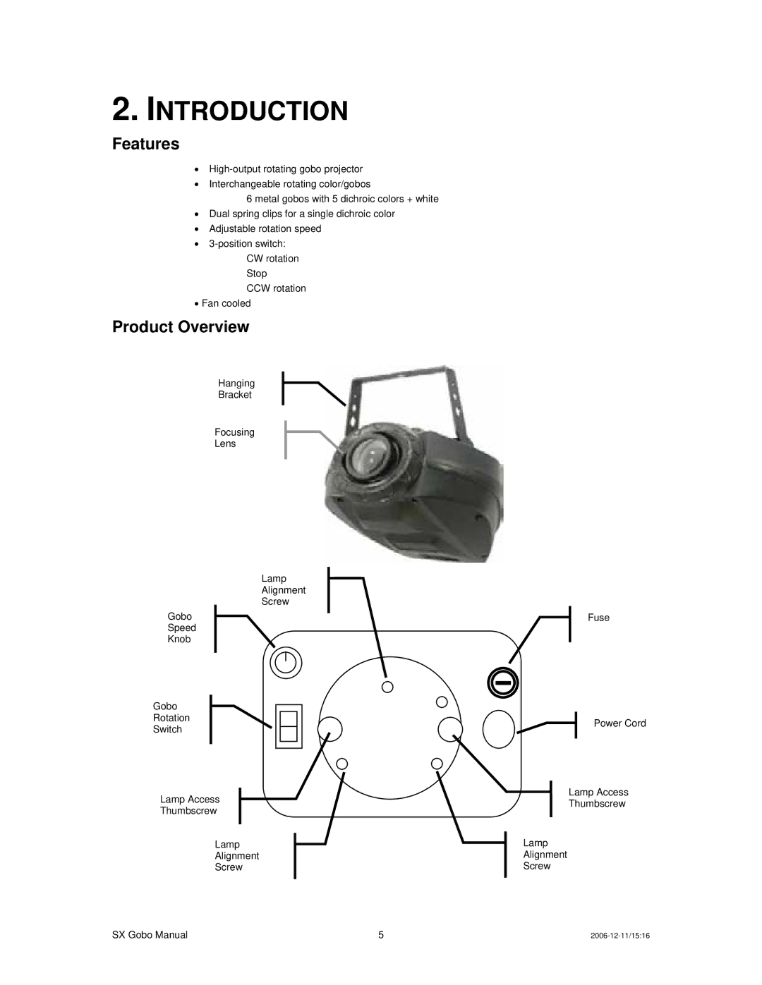 Chauvet DMX512 user manual Introduction, Features, Product Overview 