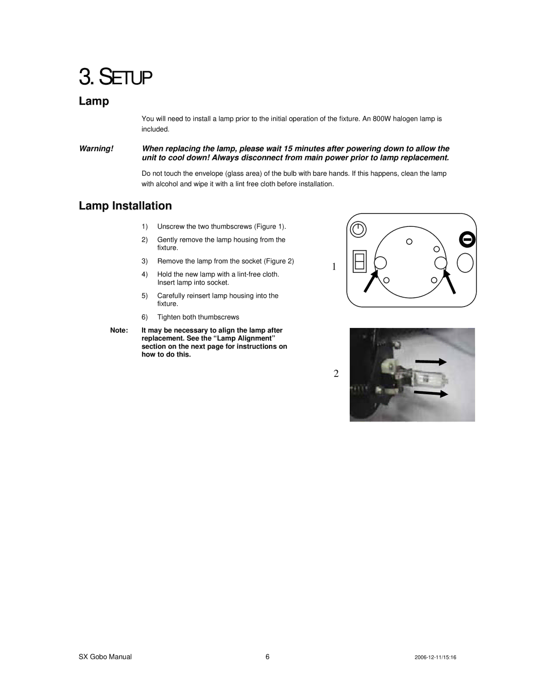 Chauvet DMX512 user manual Setup, Lamp Installation 