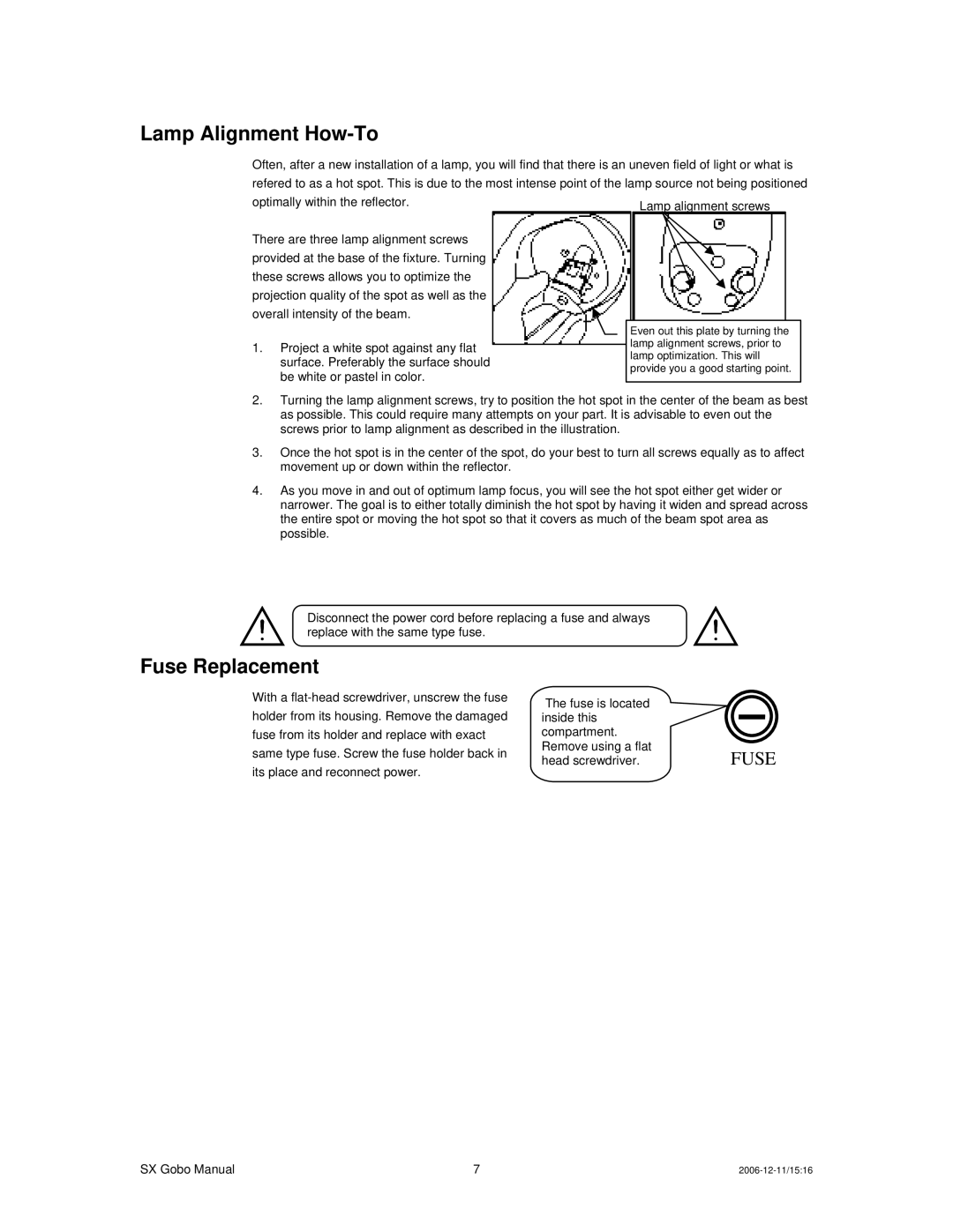 Chauvet DMX512 user manual Lamp Alignment How-To, Fuse Replacement 