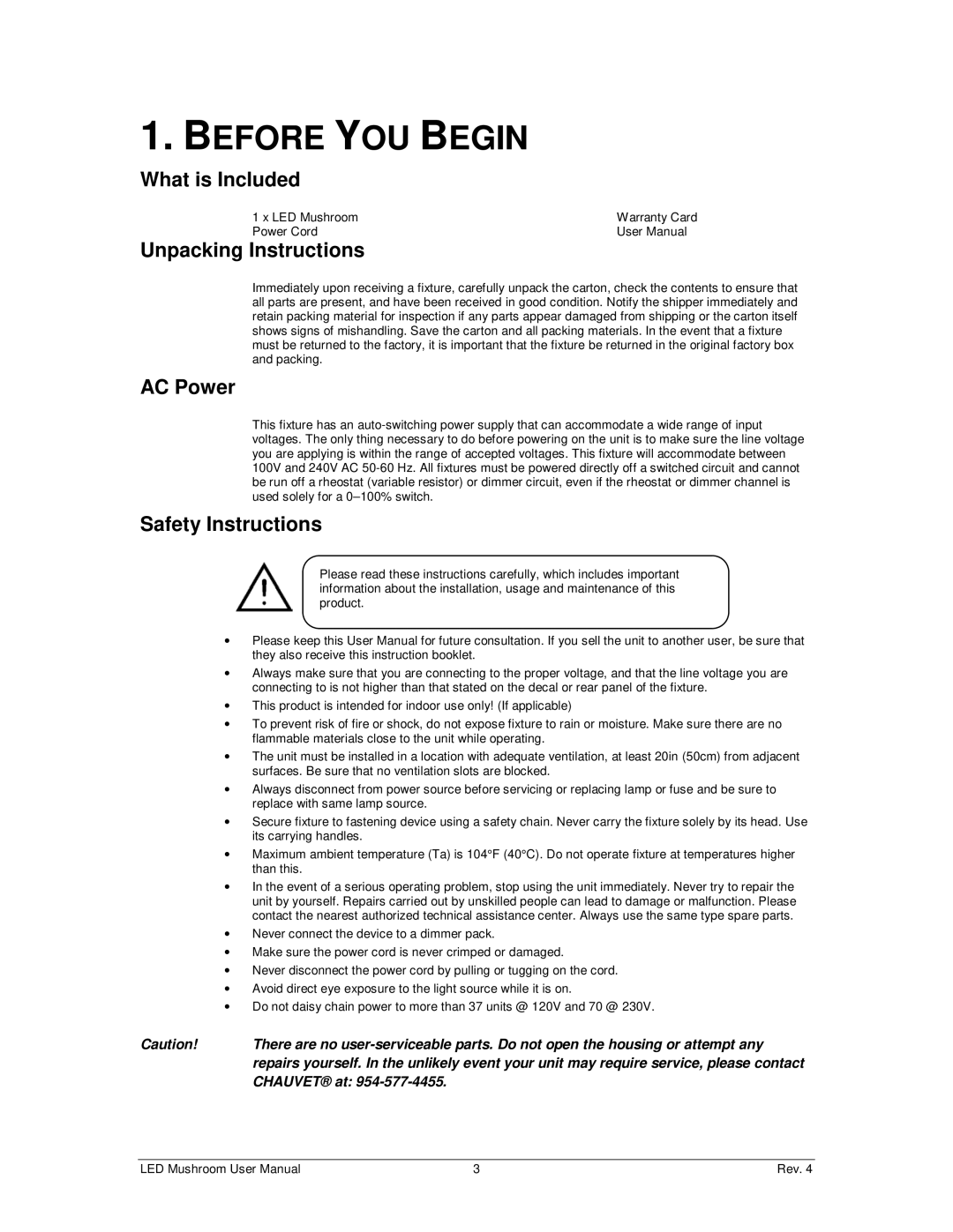 Chauvet DMX512 user manual Before YOU Begin, What is Included, Unpacking Instructions, AC Power, Safety Instructions 