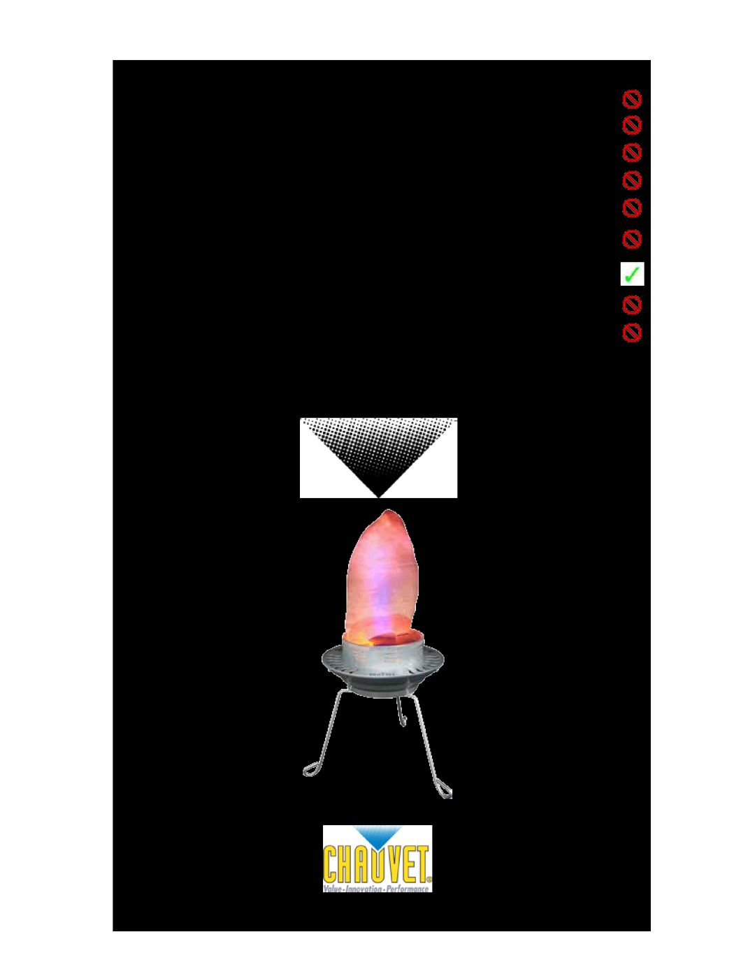 Chauvet user manual Snapshot, LED Mushroom, OK on Dimmer Outdoor OK Sound-Activated DMX512, User-Serviceable 
