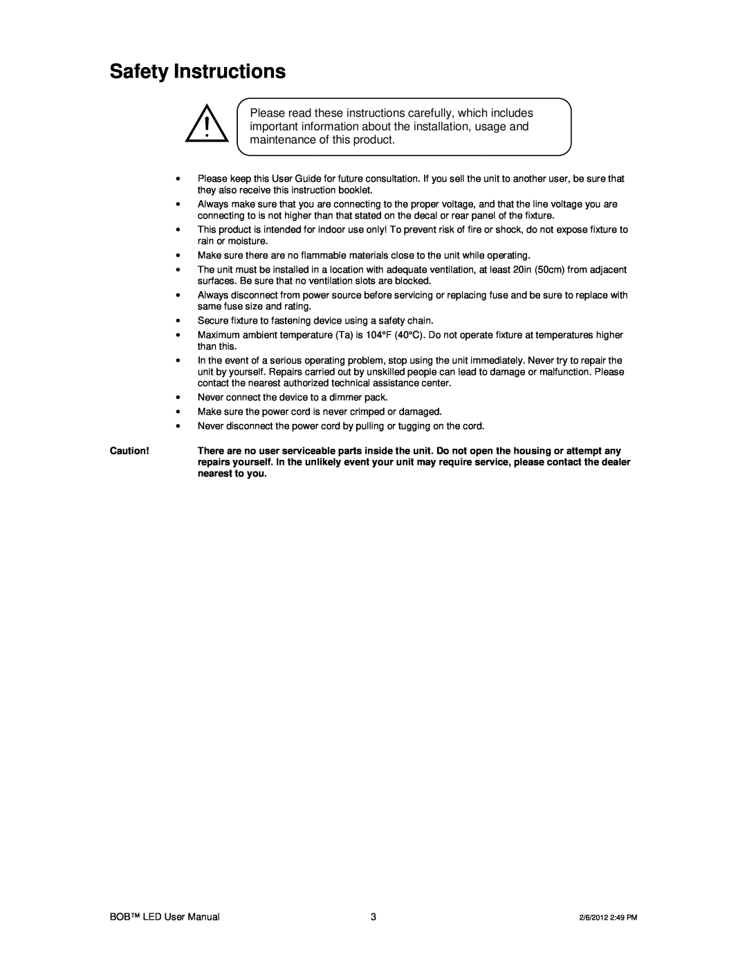 Chauvet DMX512 user manual Safety Instructions, nearest to you 