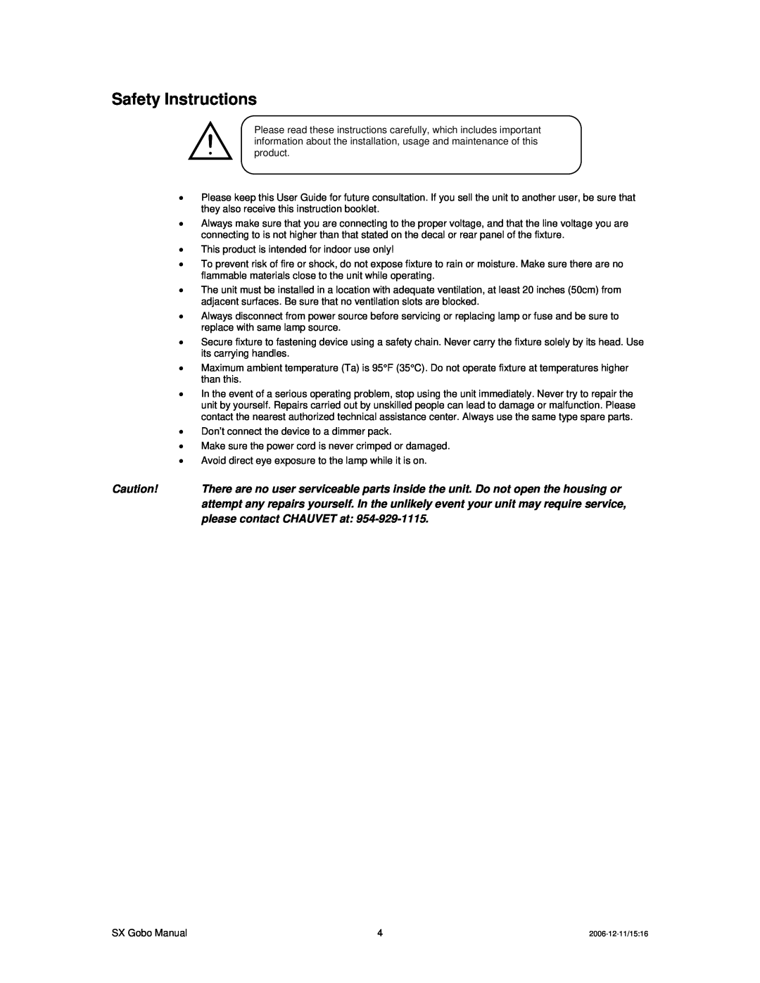 Chauvet DMX512 user manual Safety Instructions 