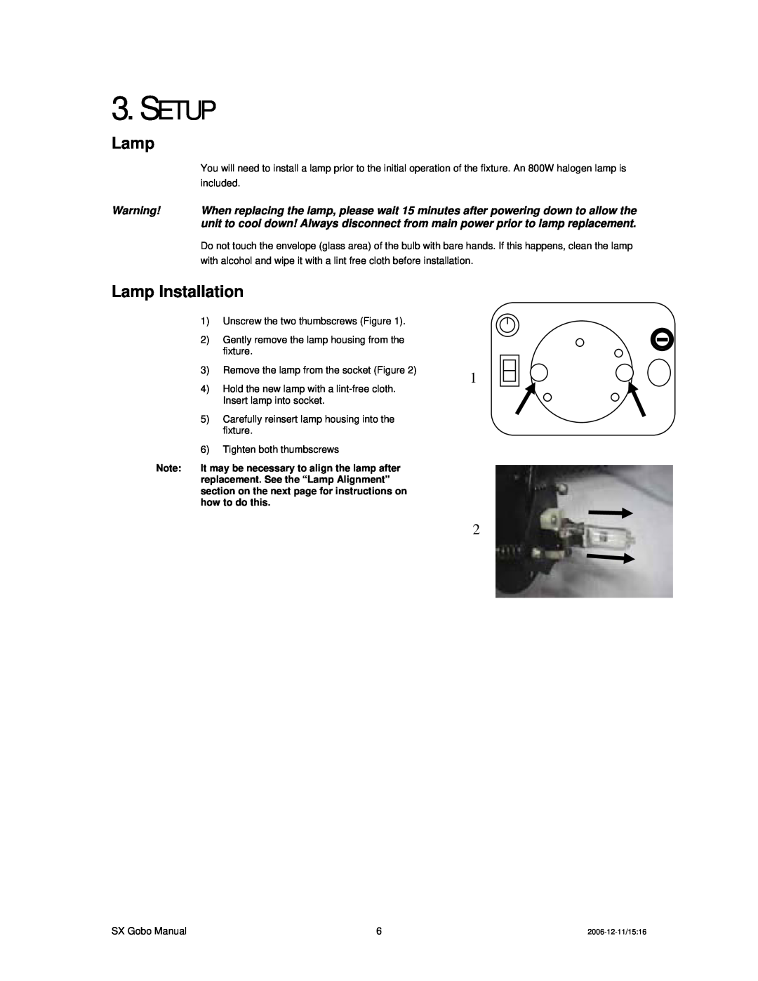 Chauvet DMX512 user manual Setup, Lamp Installation 