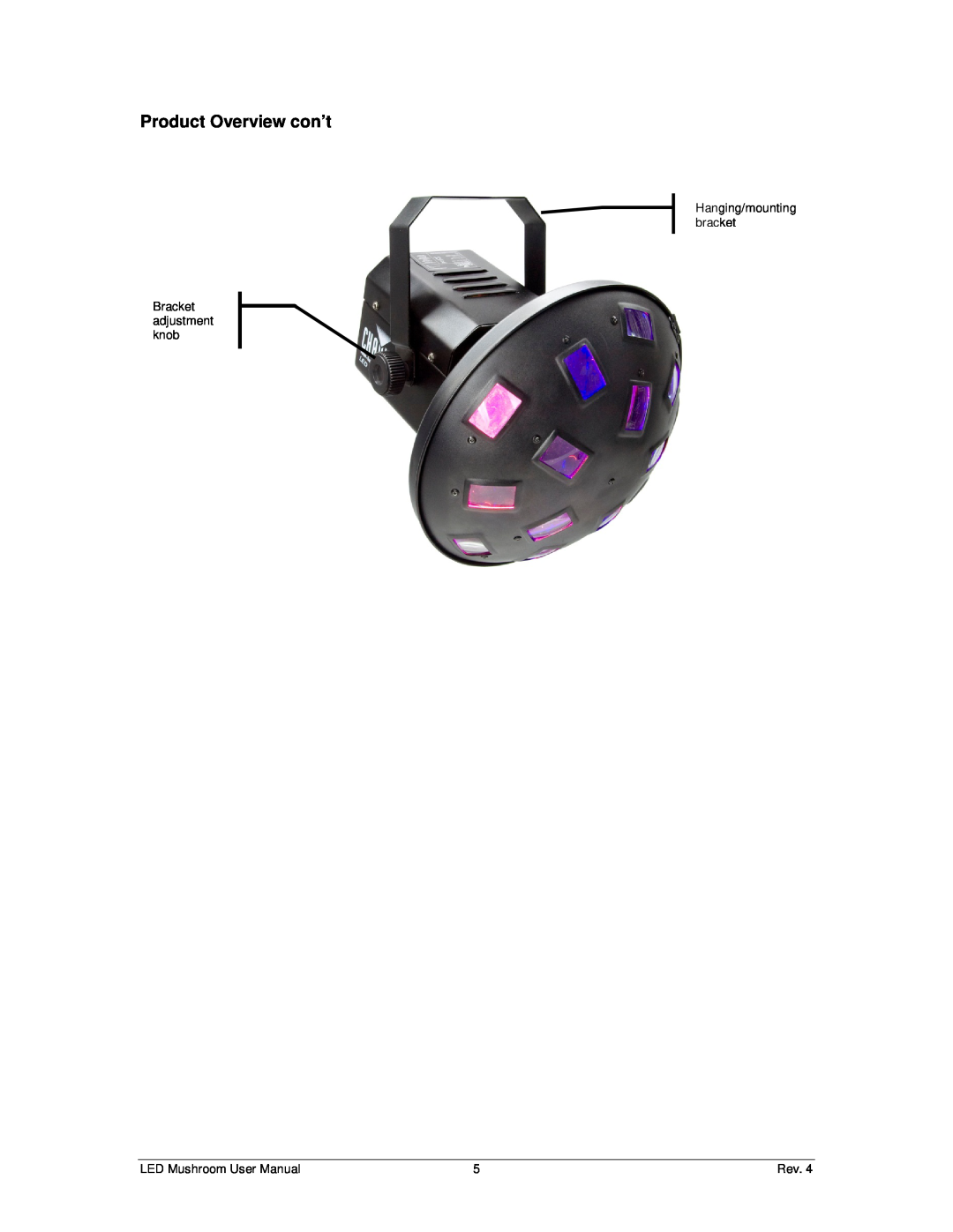 Chauvet DMX512 user manual Product Overview con’t, Hanging/mounting bracket Bracket adjustment knob, Rev 