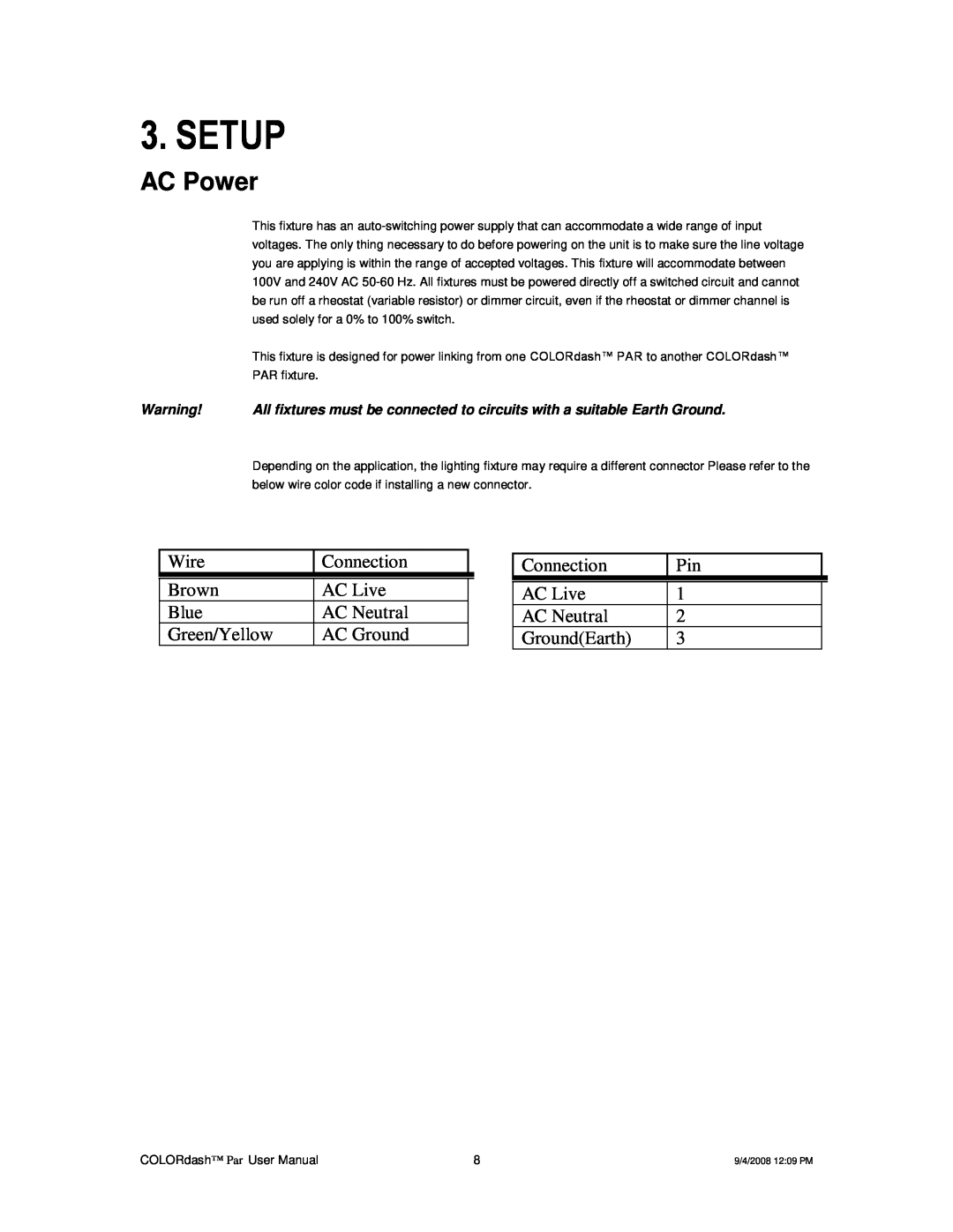 Chauvet DMX512 user manual AC Power, Setup 