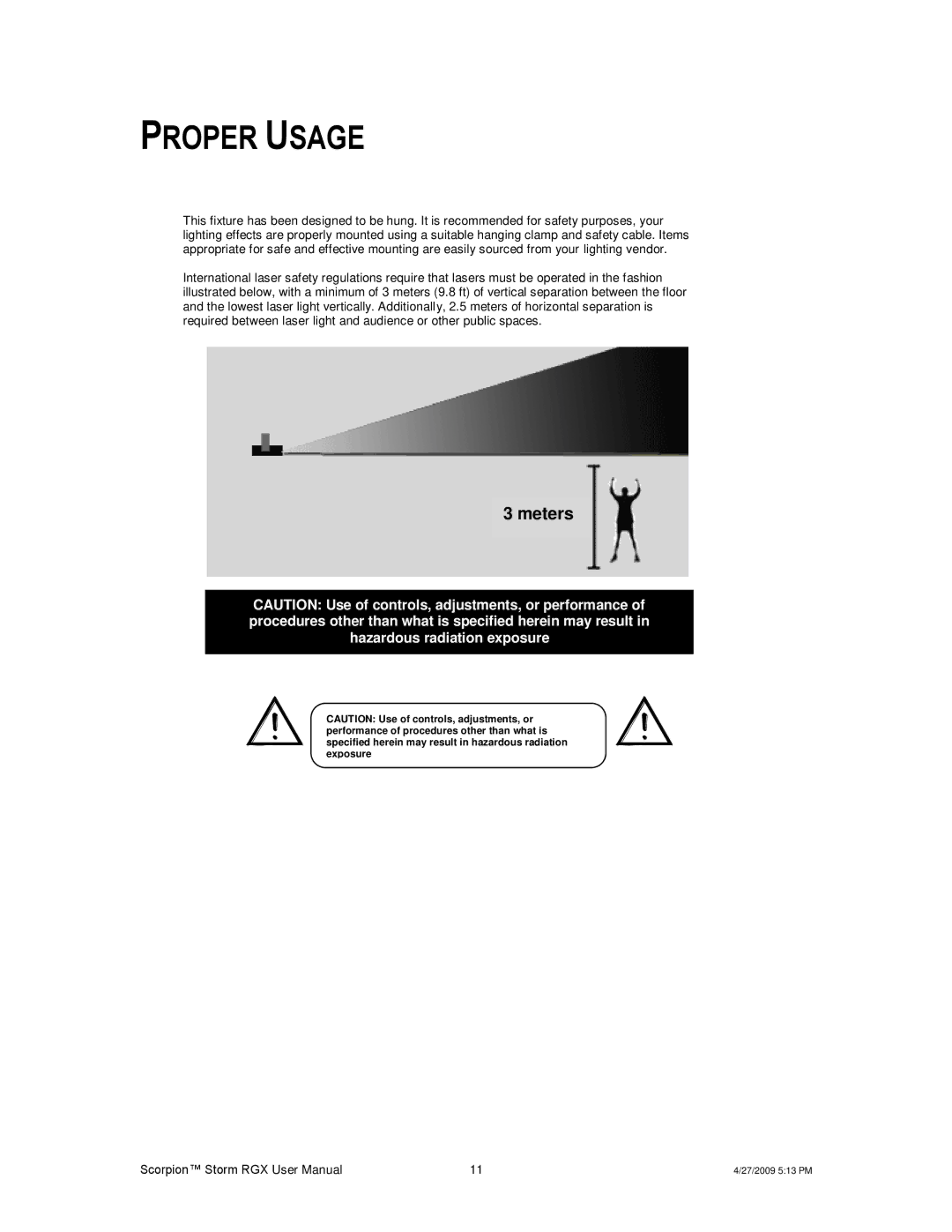 Chauvet DMX5F, DMX5M user manual Proper Usage 