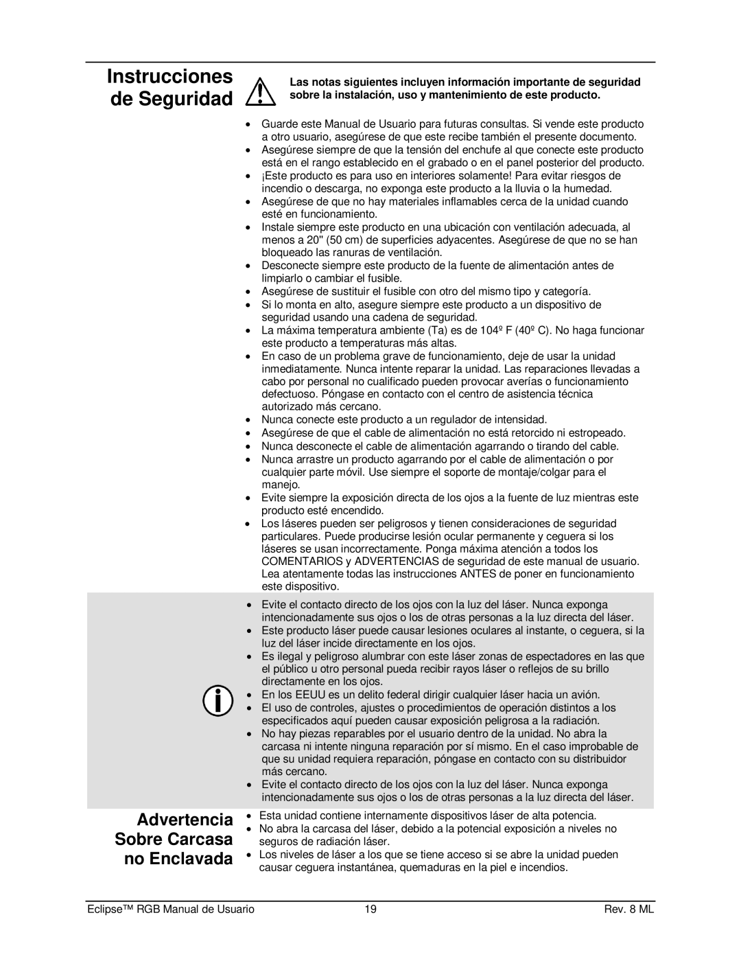 Chauvet EN1EC 60825-1:2007 manual Instrucciones De Seguridad, Advertencia Sobre Carcasa No Enclavada 