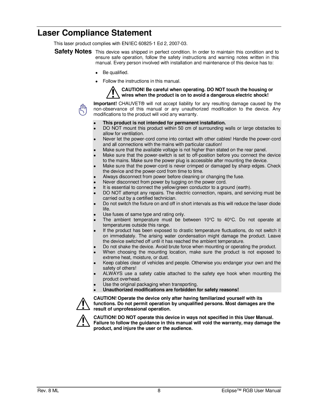 Chauvet EN1EC 60825-1:2007 manual Laser Compliance Statement,  This product is not intended for permanent installation 