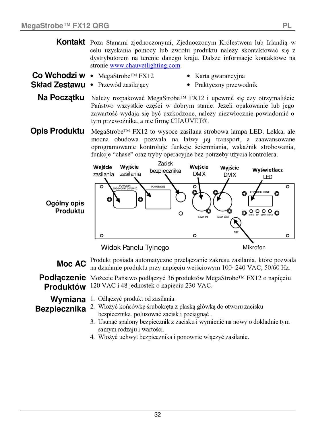 Chauvet fx12 manual Kontakt Co Wchodzi w Skład Zestawu Na Początku, Moc AC Podłączenie Produktów Wymiana Bezpiecznika 